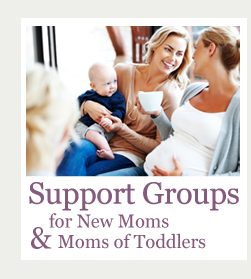 Support Groups for New Moms & Moms of Toddlers